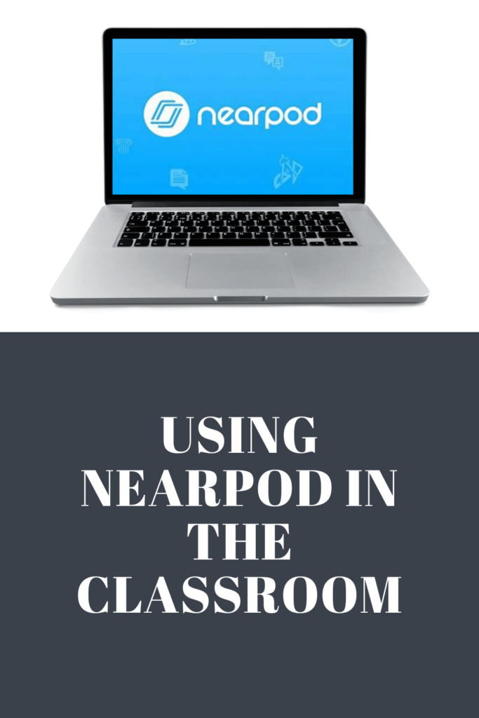 nearpod in the classroom