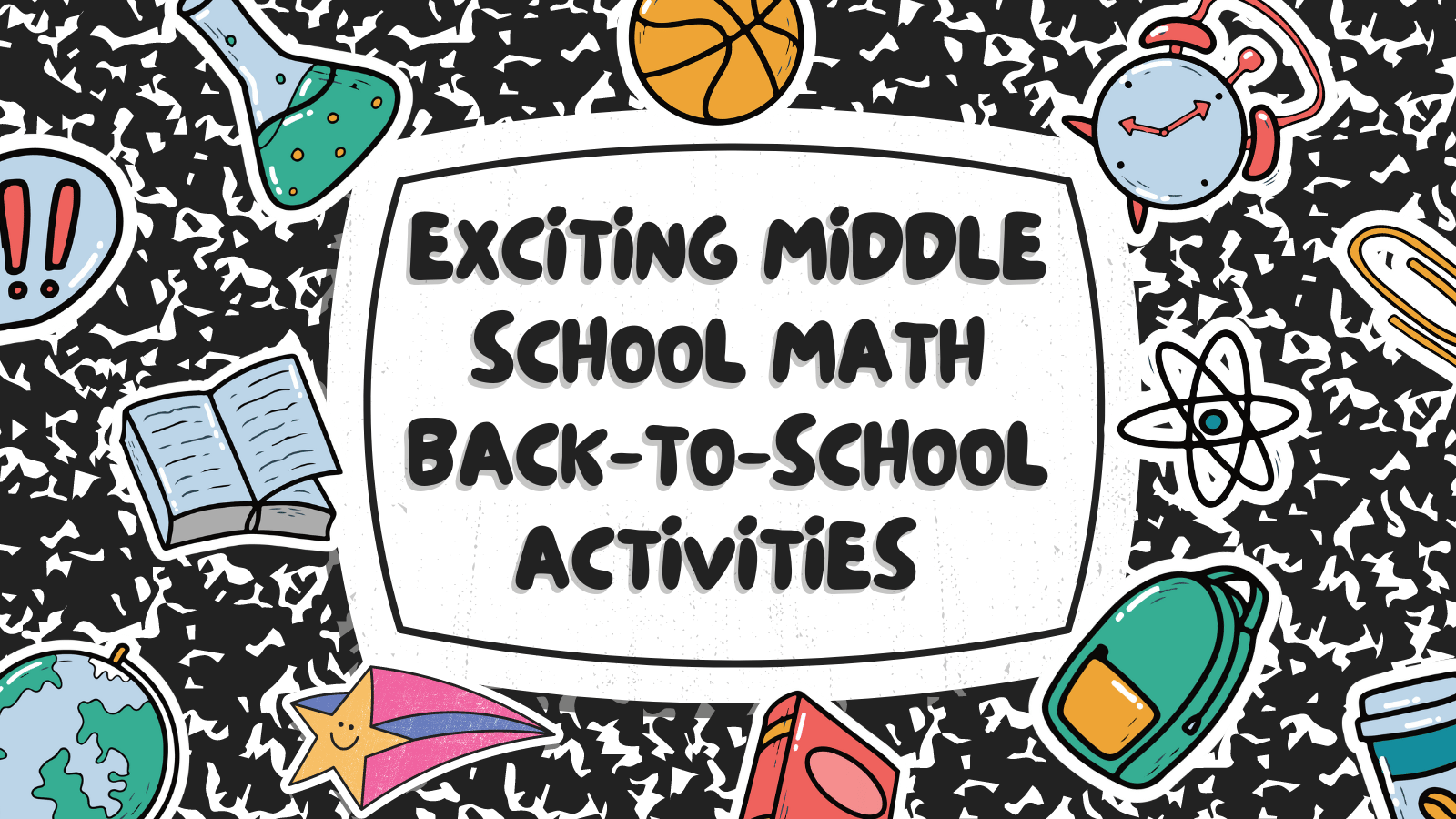 Middle School Math Back to School Activities