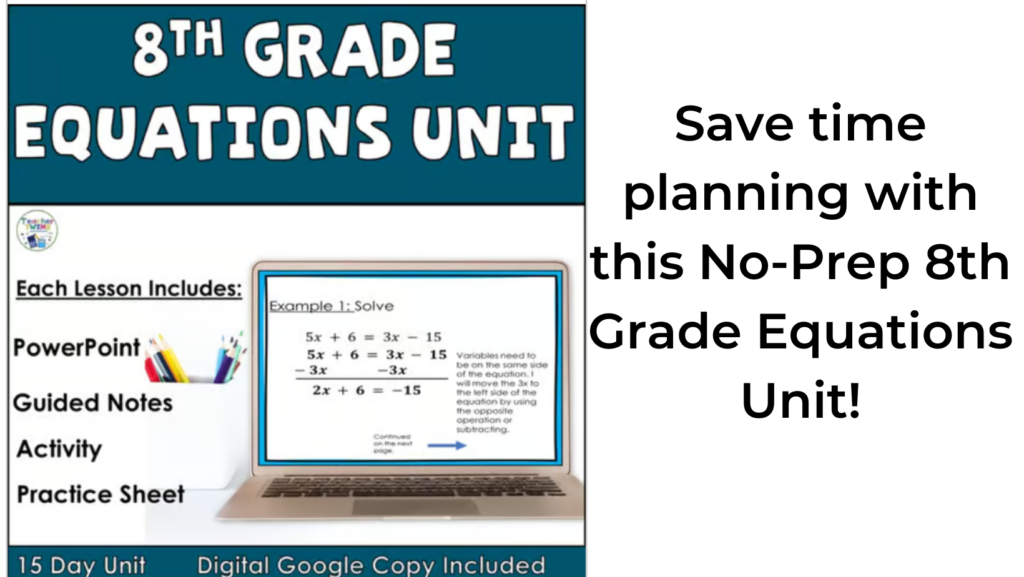 No-prep 8th Grade Equations Unit