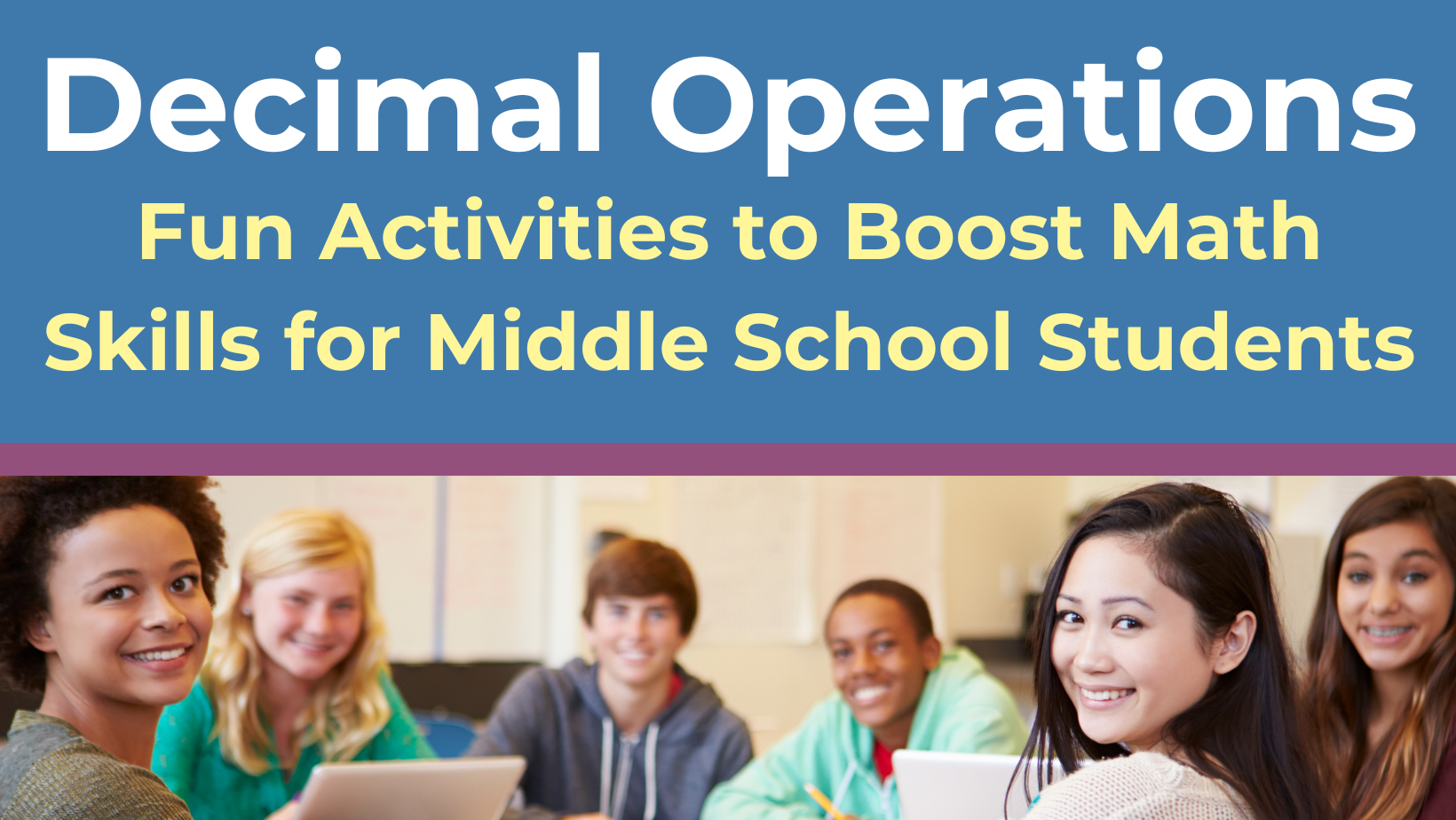 Decimal Operations Activities in Middle School