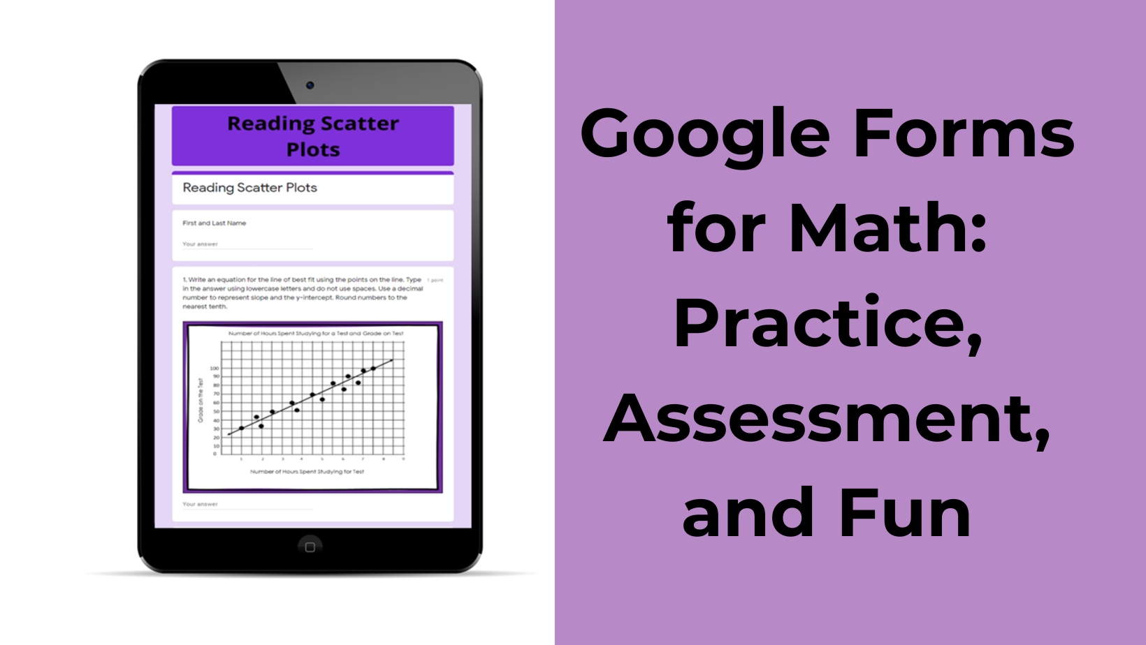 Google Forms for Math: Practice, Assessment, and Fun